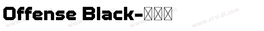 Offense Black字体转换 Offense Black字体转换